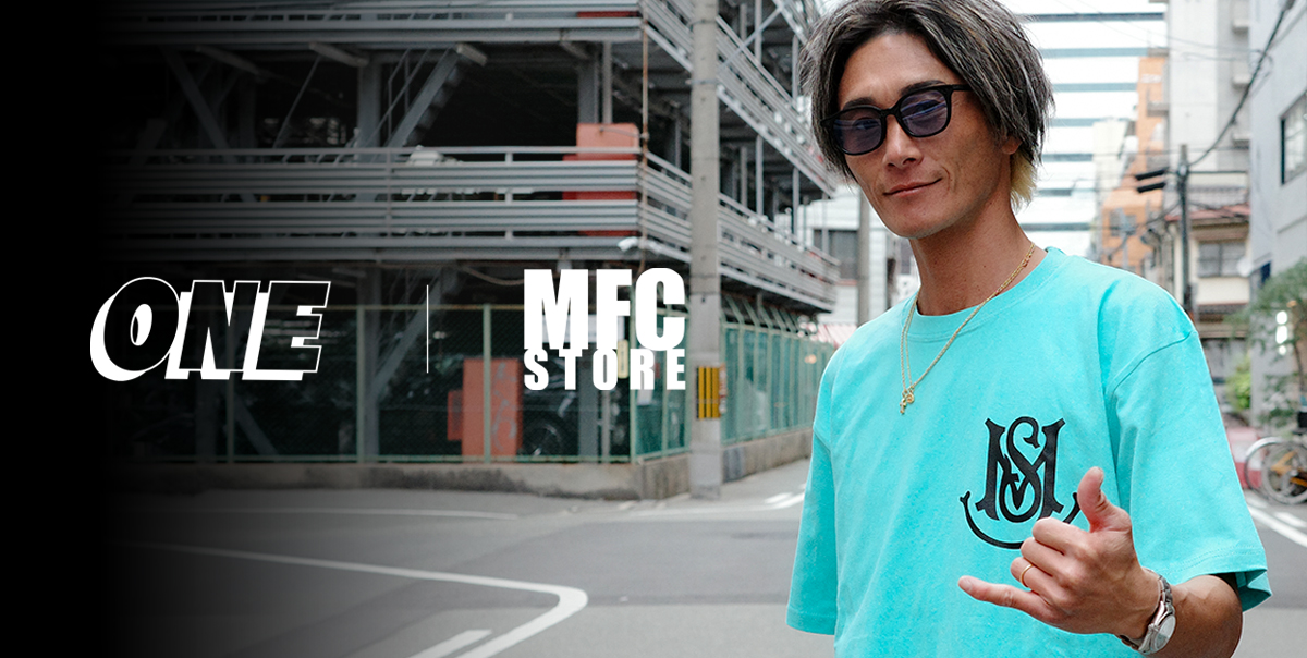 ONE x MFC STORE