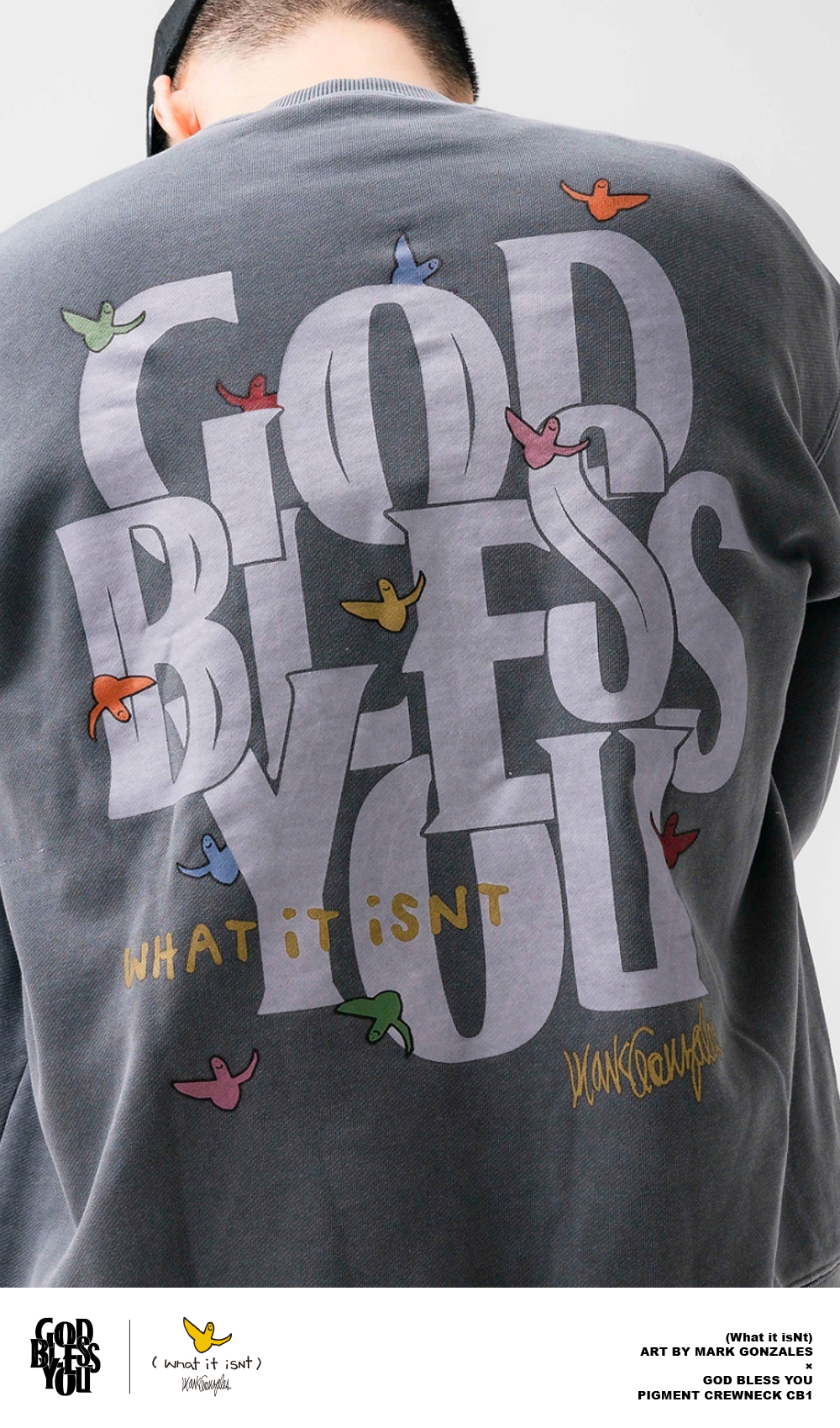What it isNt)ART BY MARK GONZALES × GOD BLESS YOU PIGMENT CREWNECK CB1