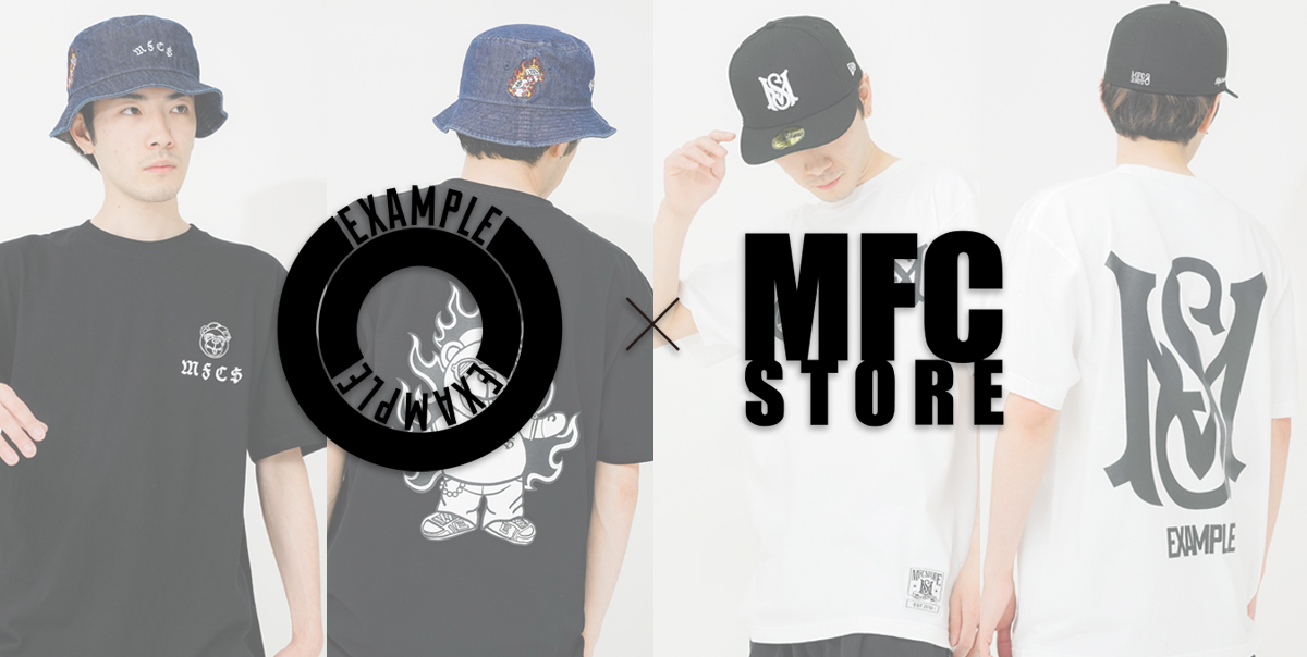 EXAMPLE x MFC STORE